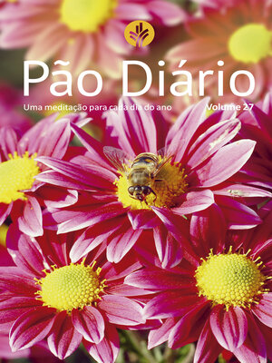 cover image of Pão Diário Volume 27 Flores